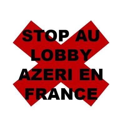 Collectif visant à lever le voile sur les membres du lobby pro-azerbaïdjanais en France