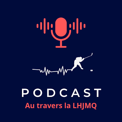 podcast de hockey junior québécois !