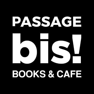 【スタッフ募集中！】PASSAGE bis! BOOKS & CAFE（12-19時カフェ営業中）