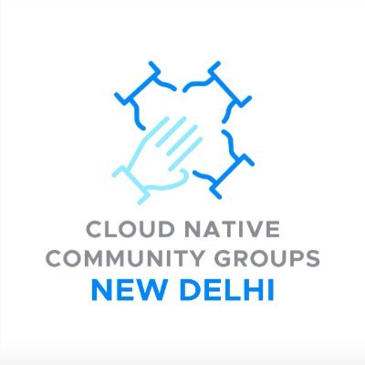 Official page for Cloud Native Community Groups New Delhi