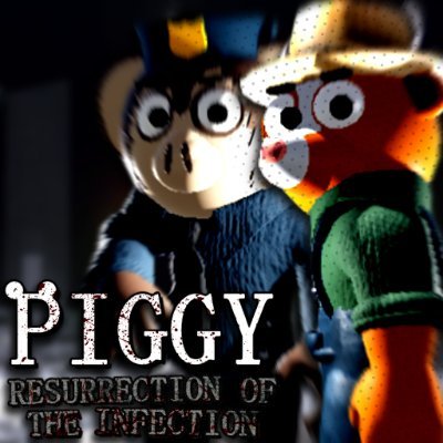 Piggy: Resurrection of the Infection