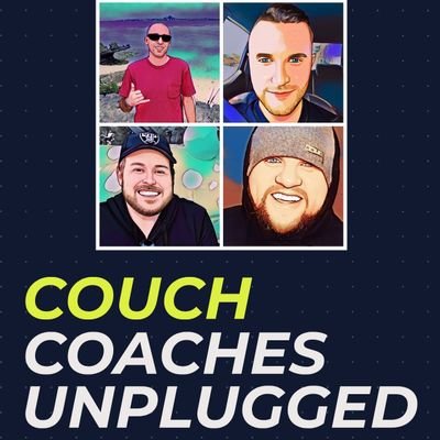 Couch Coaches Unplugged