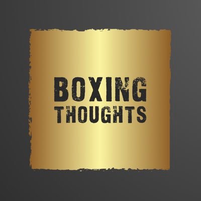 Boxing thoughts all day every day