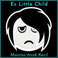 Ex Little Child ~ Mantan Anak Kecil(@NA70MAK) 's Twitter Profile Photo