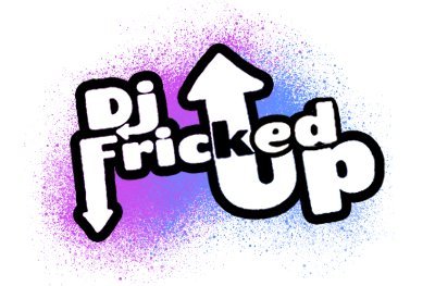 DjFrickedUp Profile Picture