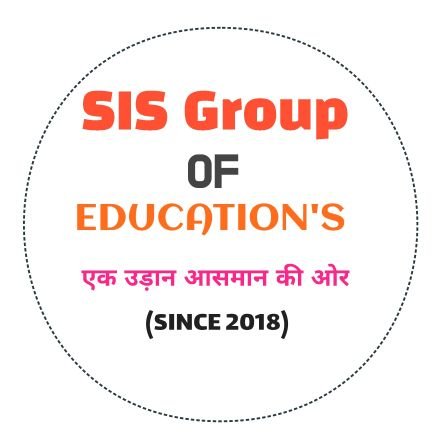 SIS GROUP OF EDUCATION'S