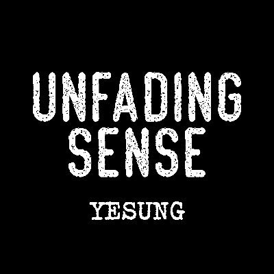 xoxliping | #Yesung | #Unfading_Sense | #Yessay Profile