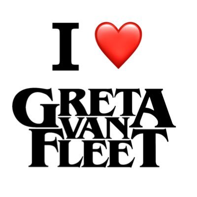 I 🤍 Greta Van Fleet