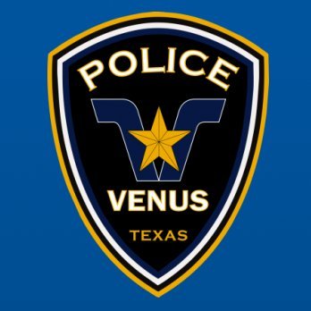 Official Twitter Site of the Venus Police Department | This site is not monitored 24/7 | For Emergencies call 911 | For Non-emergencies call (817) 556-6060