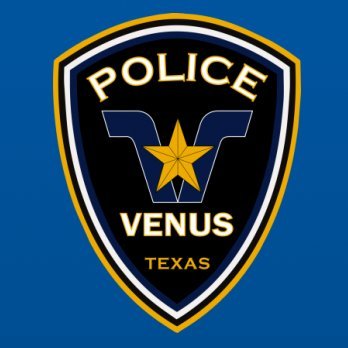 Official Twitter Site of the Venus Police Department | This site is not monitored 24/7 | For Emergencies call 911 | For  Non-emergencies call (817) 556-6060