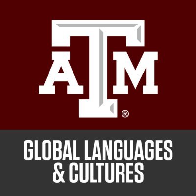 Official Twitter for the Department of Global Languages & Cultures at Texas A&M University