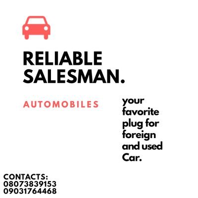 Your  Most RELIABLE Automobile Plug (Brand new, foreign used or Nigerian used cars) |
