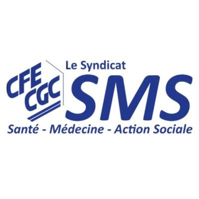 Le Syndicat CFE-CGC de la Santé, de la Médecine et de l'action Sociale #SMS rassemble l'ensemble des professionnels de la #santé, du #Social et du #MédicoSocial