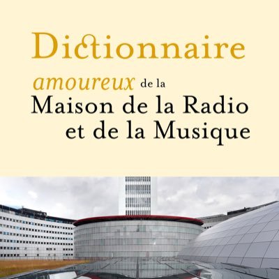 Écrivain : DA Maison radio et musique (@Plon et @EditionsRF) Mon Berlin (#MM2M) Fantômes du 3° étage (@EditionsPoints) / journaliste : @franceinfo