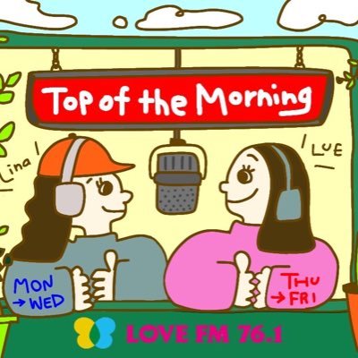 #LOVEFM📻７６.１(@LFM761)'s morning program 【#トポモ】weekday🌞7-11am🎙#LLシスターズ 👯‍♀️ Mon-Wed 🎧@lina_the_dj ／Thu-Fri 🥃@DJ_LUE【💌761@lovefm.co.jp】