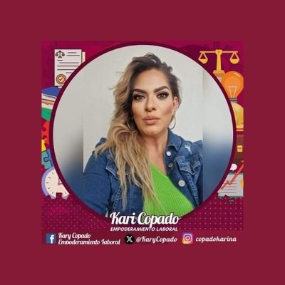 KaryCopado's profile picture. Abogada Posgrado Derecho Laboral(UP) Litigio Estratégico Internal Derechos Humanos(Ibero)
Dxs Laborales y Dxs Humanos, #EmpoderamientoLaboral Jóvenes y Mujeres