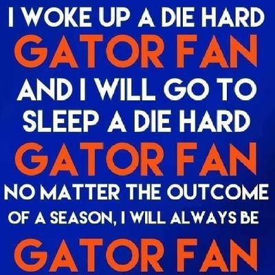 Blessed to live another day and for being a Florida Gators fan!🙏🐊