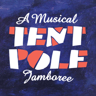 Welcome to Tent Pole: A Musical Jamboree! Twelve acts. A no-holds-barred attack on your aural senses. Come for the music & experience!