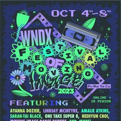 WNDX Festival of Moving Image, Winnipeg, Canada • #WNDX23 • Design by Paradise - @Peary_Airy_Air on Instagram
