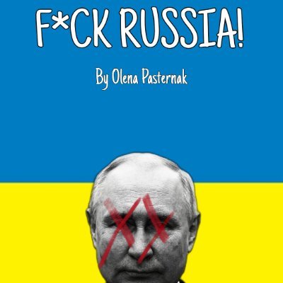 She/her, Ukrainian American, Aspiring author, victim of Russian aggression, #NAFO

F*CK RUSSIA! out now! https://t.co/NA02KtJifW