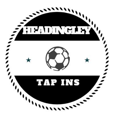 Official X Account of Headingley Tap Ins⚽️ Est. 2023🏆