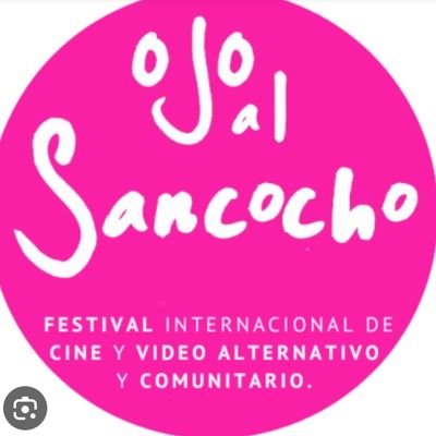 17º Festival Internacional de Cine y vídeo Alternativo y Comunitario #Ojoalsancocho, Ciudad Bolívar, Bogotá, 05 al 12 Oct #Potocine #Ojoalsancocho 🥑