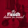 Fleadhnua's profile picture. A festival of Irish Culture held annually during May in Ennis, County Clare, Ireland since 1974. Concerts, ceilis, sessions, workshops, recitals!