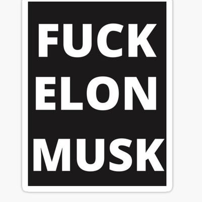 Enough is enough.
I am out of here.
I am not giving this fukker my help to reach more people with his stupid and hateful propaganda.
Fuck Elon