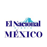 El Nacional México(@ElNacionalMxOfi) 's Twitter Profile Photo