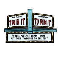 Twin It to Win It Pod (@twinittowinpod) 's Twitter Profile Photo