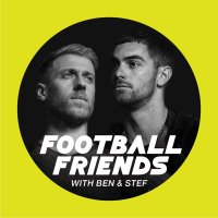 Football Friends with Ben & Stef(@benandstefpod) 's Twitter Profile Photo