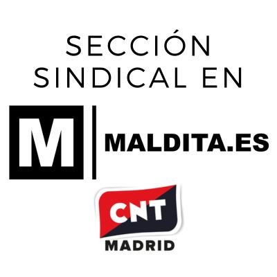 Representación de @CNT_Madrid en @maldita
Espacio de defensa de los derechos de los y las trabajadoras #CuentaConCNT
Sección sindical de @CNT_Prensa_MMCC