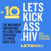 Let’s Kick ASS-AIDS Survivor Syndrome(@LetsKickASS_hiv) 's Twitter Profile Photo