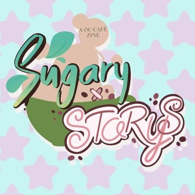 Sugary Storys~ A cafe oc zine ♡