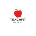 TeachFit Weekly (@TeachFitWeekly) Twitter profile photo