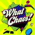 What Chaos! (@WhatChaosShow) Twitter profile photo
