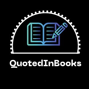 A PAGE FOR BOOK LOVERS WHO LOVE A GOOD QUOTE! 📖