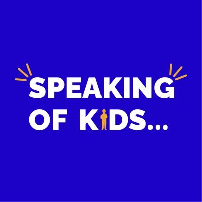 The official account of the Speaking of Kids Podcast co-hosted by @BruceLesley and Messellech Looby with @First_Focus @Campaign4Kids.