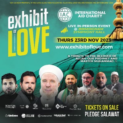 The Biggest Live Event of 2023 - In Honour of the Prophet ﷺ

#exhibitoflove