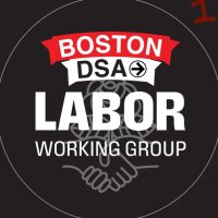 Boston DSA Labor Working Group(@BostonDSALabor) 's Twitter Profile Photo