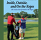 Keith Gockenbach blogs at http://t.co/BlgEWhEqXL. He is the author of Inside, Outside, and On the Ropes: Life Lessons from Q-School and The Majors.