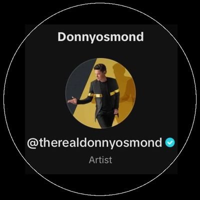 This Donny Osmond Dm, an American Singer, Entertainer and Dancer. Television host and former teen idol. I earned several top ten hits and gold albums