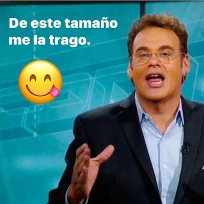 jamas jamas jamas jamas ire a televisa  ¿Oiste?