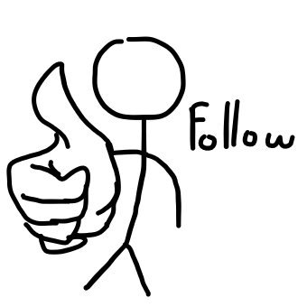 I just follow a lot of people, congrats if i followed you!