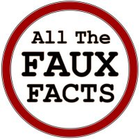All the Faux Facts(@AllTheFauxFacts) 's Twitter Profile Photo
