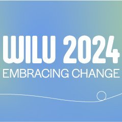 WILU 2024: Embracing Change #WILU2024. Join us at Kwantlen Polytechnic University in Metro Vancouver, May 15-17.