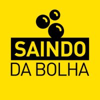 Saindo da Bolha (@saindodabolha) 's Twitter Profile Photo Saindo da Bolha (@saindodabolha) 's Twitter Profile Photo