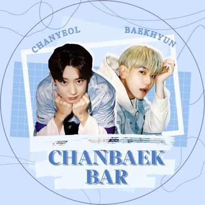 🇨🇳ONLY FOR CHANYEOL & BAEKHYUN｜New official Twitter account of CHANBAEK BAR🇨🇳chanbaekbarwork@gmail.com