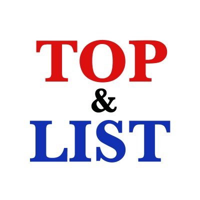 Website: https://t.co/sIVGWZseo8
Top List in the World - TOP & LIST