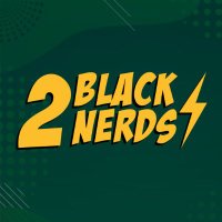 2 Black Nerds⚡️(@2BlackNerds) 's Twitter Profileg